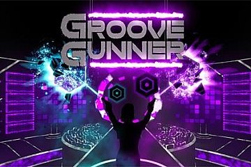 Steam VR游戏《律动射击》Groove Gunner VR下载