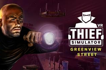 Oculus Quest 游戏《小偷模拟器 VR》Thief Simulator VR – Greenview Street