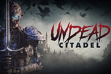 Steam VR游戏《亡灵城堡》Undead Citadel VR下载