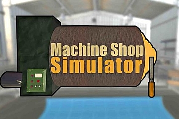 Oculus Quest 游戏《机械车间模拟器》Machine Shop Simulator