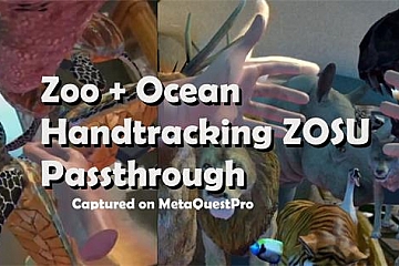 Oculus Quest 游戏《动物园海洋通行证》Zoo + Ocean Handtracking ZOSU Passthrough VR下载