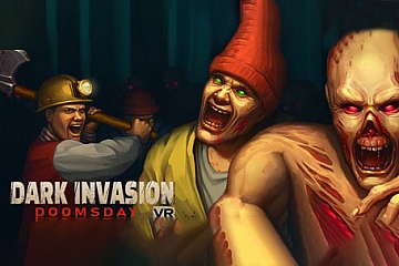 Steam VR游戏《黑暗入侵：世界末日》Dark Invasion VR: Doomsday VR下载