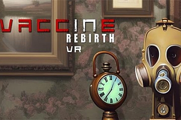 Steam VR游戏《疫苗重生》Vaccine Rebirth VR